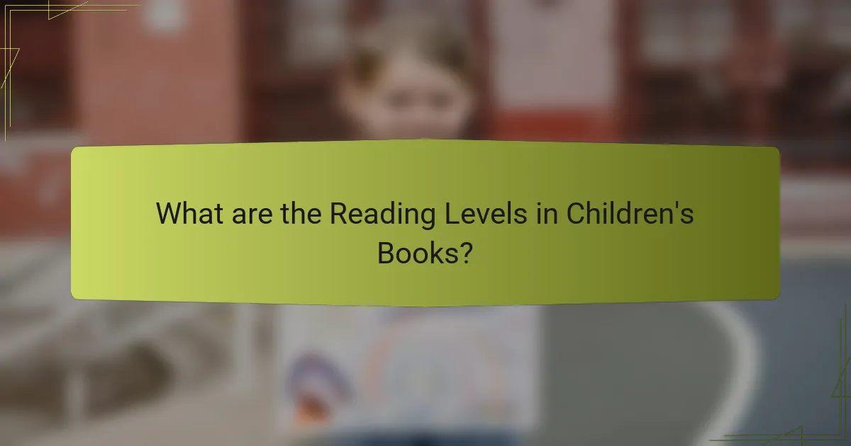 What are the Reading Levels in Children's Books?